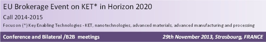 European Brokerage Event on Key Enabling Technology for the Horizon 2020