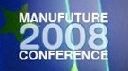 MANUFUTURE 2008 Conference